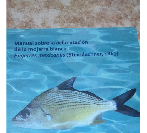 Libro Aclimatación De Mojarra Blanca