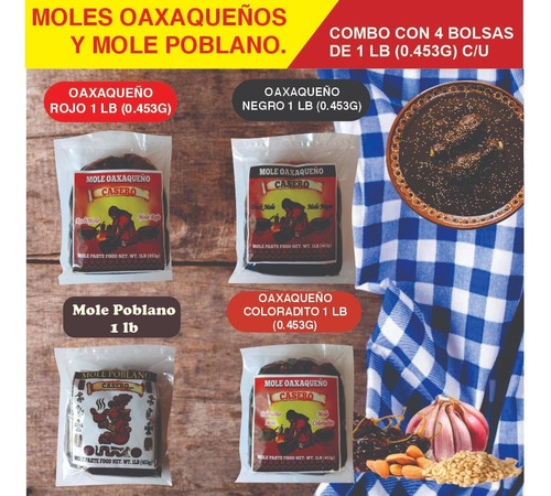 Moles Oaxaqueños Y Mole Poblano (combo 4 Moles)