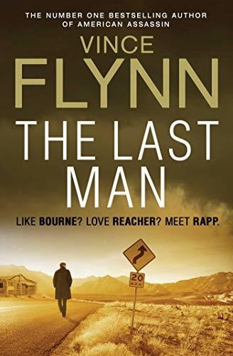 The Last Man (mitch Rapp), De Flynn, Vince. Editorial Simon & Schuster Ltd, Tapa Blanda En Inglés, 2013