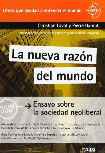 La nueva razón del mundo, de Laval Dardot. Editorial Gedisa, tapa blanda, edición 1 en español