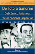 Libro De Toto A Sandrini Del Comico Italiano Al Actor Nacion