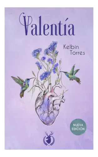 Valentía I, De Kelbin Torres