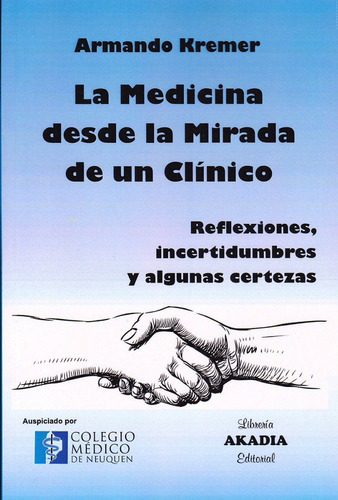 Imagen 1 de 3 de La Medicina Desde La Mirada De Un Clinico - Kremer