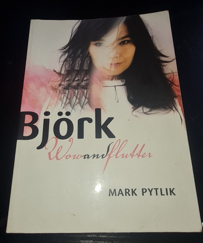 Bjork Libro Womansfluter  Libro Increible De La.cantante 