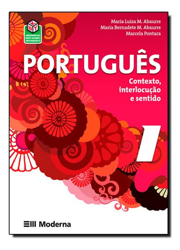 Português Contexto Interlocução E Sentido Volume 1, De Maria Luzia Abaurre. Editora Moderna, Capa Mole Em Português, 2008
