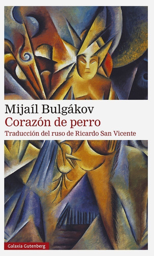 Corazón De Perro - Mijail Bulgakov