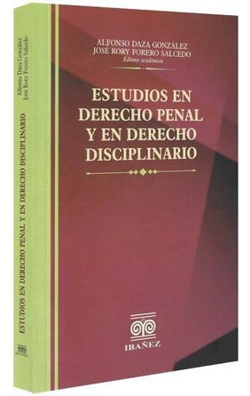 Libro Estudios En Derecho Penal Y En Derecho Disciplinario