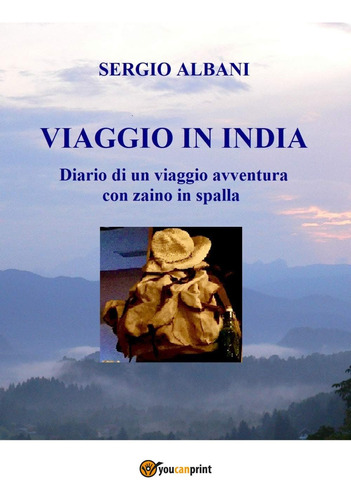 Libro: Viaggio In India (italian Edition)