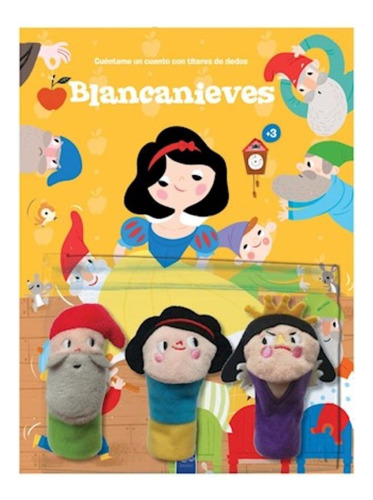 Cuentame Un Cuento Con Titeres De Dedo Blancanieves - Yoyo