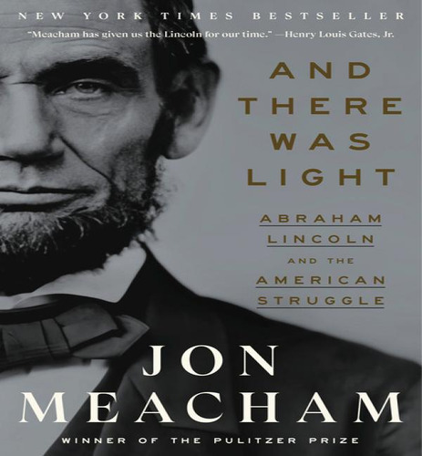 And There Was Light, De Jon Meacham. Editorial Random House Trade, Tapa Blanda En Inglés