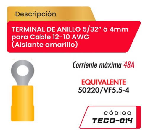 Terminal De Anillo 5/32  Para Cable 12-10awg Teco-014 Amaril