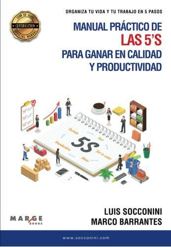 Libro: Manual Práctico De Las 5´s Para Ganar En Calidad Y Pr