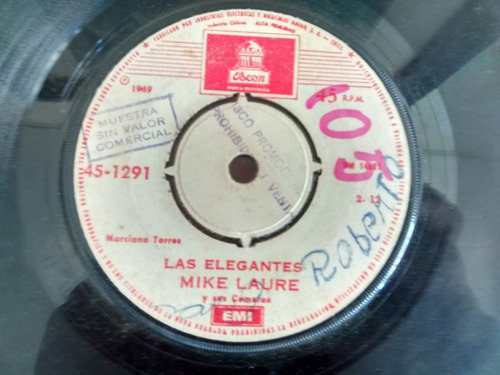 Vinilo Single De Mike Laure - Las Elegantes ( P38 (Usado)