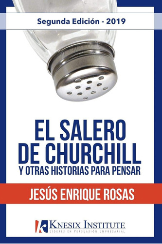 Libro: El Salero De Churchill Y Otras Historias Para Pensar