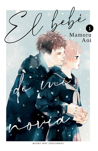 El Bebãâ De Mi Novia 1, De Aoi, Mamoru. Editorial Milky Way ,ediciones, Tapa Blanda En Español