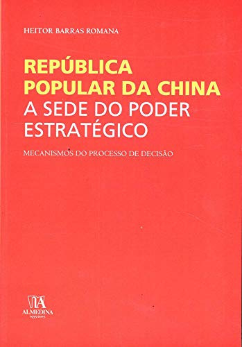 Libro República Popular Da China A Sede Do Poder Estratégico