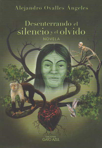 Desenterrando El Silencio Y El Olvido, De Alejandro Ovalles Ángeles. Serie 6077954040, Vol. 1. Editorial Ediciones Y Distribuciones Dipon Ltda., Tapa Blanda, Edición 2014 En Español, 2014