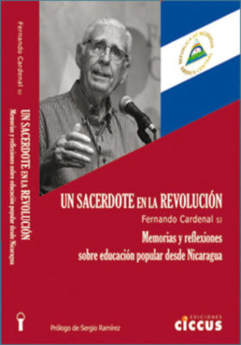 Un Sacerdote En La Revolución / F. Cardenal / Ciccus Usado