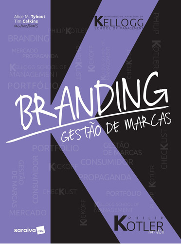 Branding: Gestão de marcas, de  Tybout, Alice M.. Editora Saraiva Educação S. A., capa mole em português, 2017