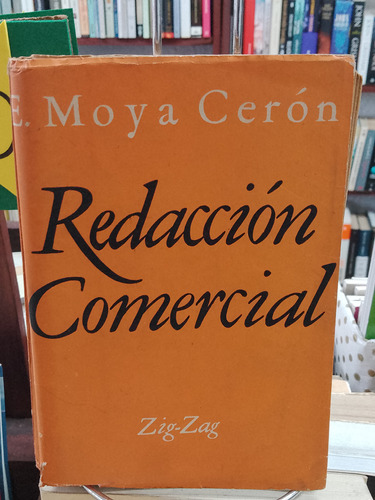 Redacción Comercial. Idioma Comercial. E. Moya Cerón 