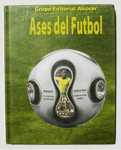 Ases Del Futbol Libro Mexicano 2006