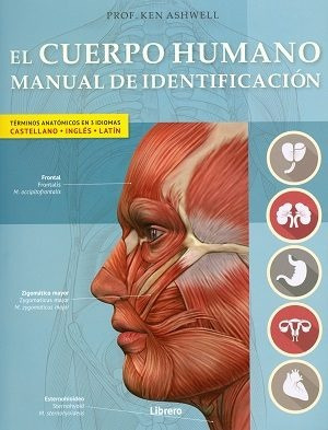 El Cuerpo Humano  Manual De Identificacion (bilingue) - Ken 
