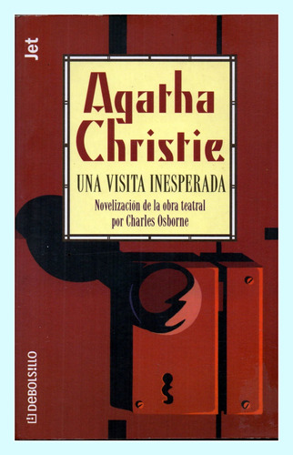 Una Visita Inesperada      Agatha Christie    ( Debolsillo )