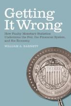 Libro Getting It Wrong : How Faulty Monetary Statistics U...