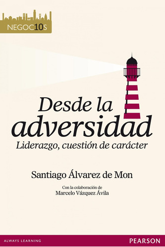 Desde La Adversidad - Alvarez,santiago