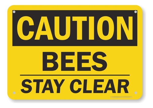 Smartsign Letrero Texto Ingl  Caution Bee Stay Clear  7 X