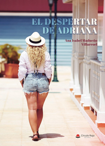 El despertar de Adriana, de Madueño Villaroel  Ana Isabel.. Grupo Editorial Círculo Rojo SL, tapa blanda en español