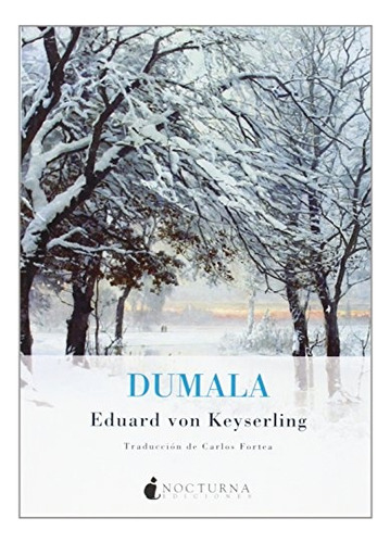 Dumala - Eduard Von Keyserling