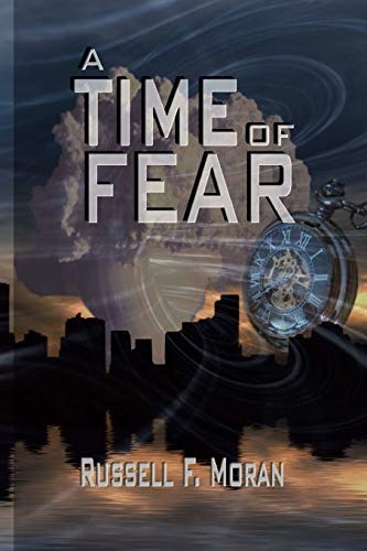 A Time Of Fear Book Three Of The Time Magnet Series (volume 