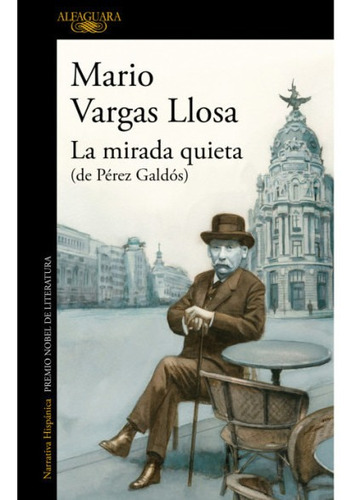 La Mirada Quieta - Vargas Llosa Mario (libro) - Nuevo
