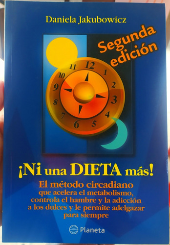 Libro Ni Una Dieta Más! Segunda Edición