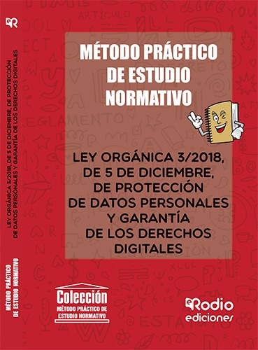 Método De Estudio Normativo. Ley Orgánica 3/2018, -   - *