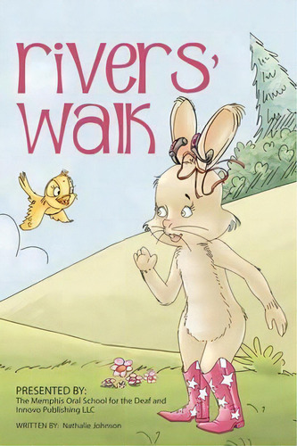 Rivers' Walk, De Nathalie Johnson. Editorial Innovo Publishing Llc, Tapa Blanda En Inglés