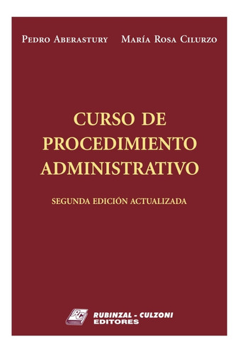 Curso De Procedimiento Administrativo 2° Edición Actualizada