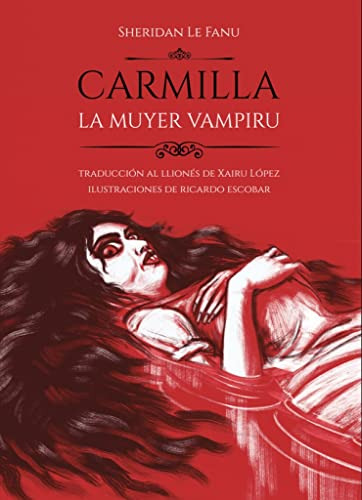 Carmilla La Muyer Vampiru - Le Fanu Sheridan