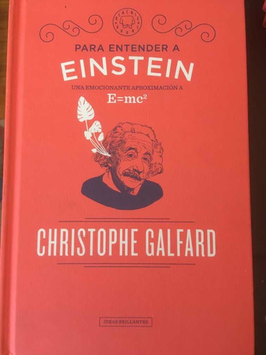 Para Entender A Einstein.christophe Galfard · Blackie Books