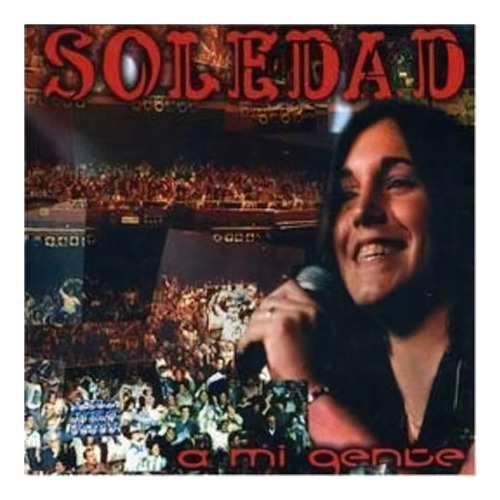 Soledad A Mi Gente Cd