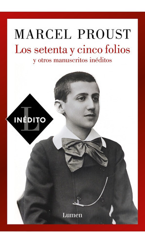 Libro Los Setenta Y Cinco Folios - Marcel Proust Inedito