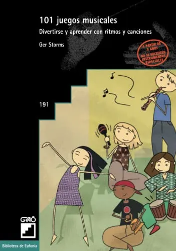 comprar 101 Juegos Musicales: Divertirse Y Aprender Con Ritmos Y Can