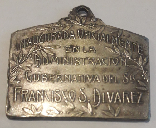 Medalla Alberdi Mendoza Francisco S Alvarez 1915 Escuela