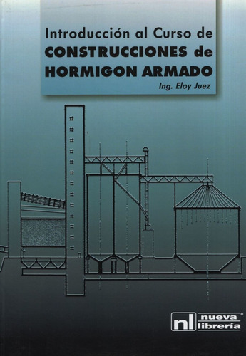 Libro Construcciones De Hormigon Armado