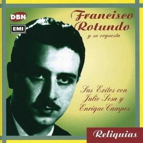 Sus Exitos Con Sosa Y - Rotundo Francisco (cd)