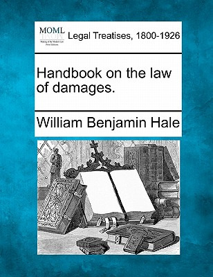 Libro Handbook On The Law Of Damages. - Hale, William Ben...