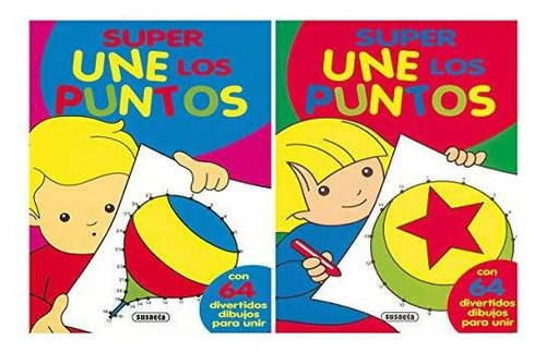 Super Une Los Puntos (2 Títulos), De Equipo Susaeta. Editorial Susaeta Ediciones, Tapa Blanda En Español, 2009