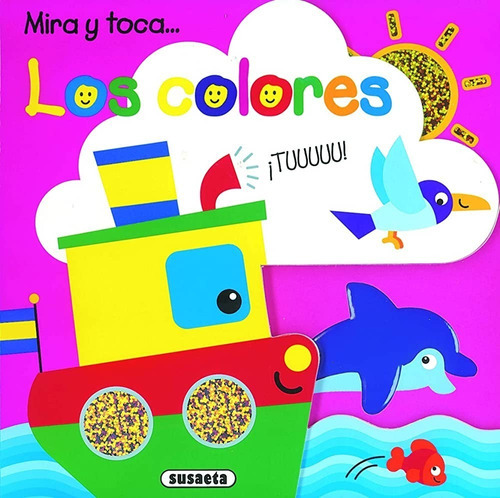 Mira Y Toca / Los Colores, De S2633001. Editorial Susaeta, Tapa Blanda En Español, 2011