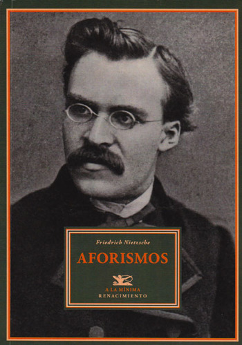 Aforismos, De Friedrich Nietzsche. Editorial Ediciones Gaviota, Tapa Blanda, Edición 2013 En Español